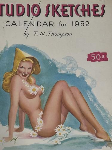 1951 Studio Sketches by T. N. Thompson full year pinup calendar (one w/ envelope)